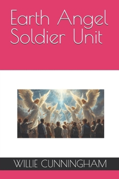 Paperback Earth Angel Soldier Unit Book