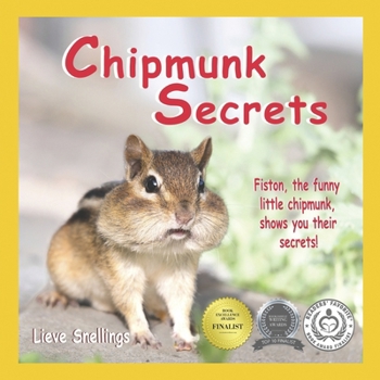 Paperback Chipmunk Secrets: Fiston, the funny little chipmunk, shows you their secrets! Book