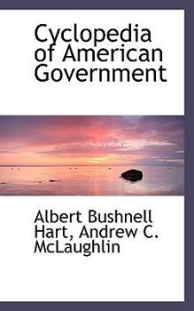Paperback Cyclopedia of American Government Book