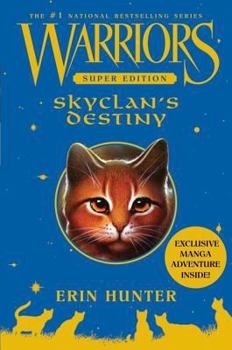 Hardcover Warriors Super Edition: Skyclan's Destiny Book