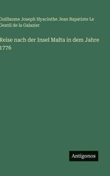 Hardcover Reise nach der Insel Malta in dem Jahre 1776 [German] Book