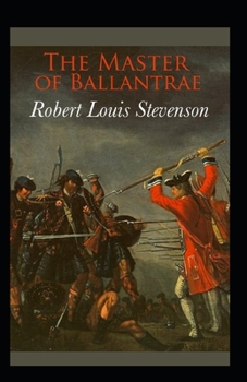 Paperback The Master of Ballantrae Annotated Book