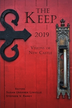 Paperback The Keep: Visions of New Castle Book