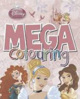 Paperback Disney Princess Mega Colouring Book