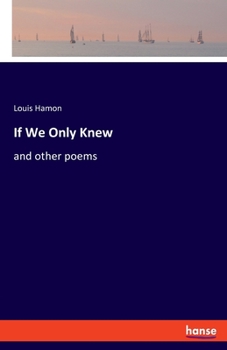 Paperback If We Only Knew: and other poems Book