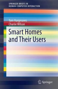 Paperback Smart Homes and Their Users Book