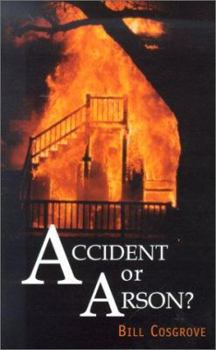 Hardcover Accident or Arson? Book