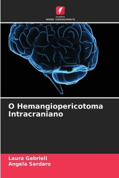 Paperback O Hemangiopericotoma Intracraniano [Portuguese] Book