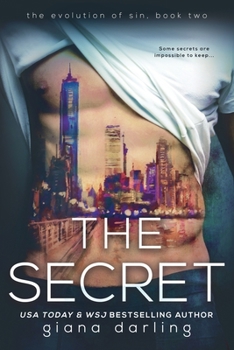 The Secret - Book #2 of the Evolution of Sin Trilogy