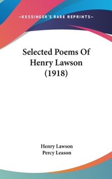 Hardcover Selected Poems Of Henry Lawson (1918) Book