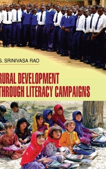 Hardcover Rural Development Through Literacy Campaigns Book