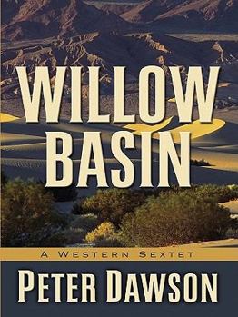 Hardcover Willow Basin: A Western Sextet Book