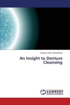 Paperback An Insight to Denture Cleansing Book