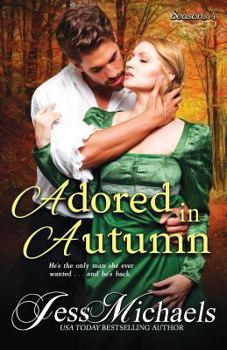 Adored in Autumn - Book #4 of the Seasons