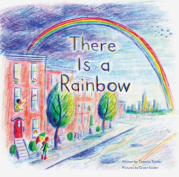 Hardcover There Is a Rainbow Book