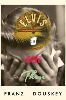 Paperback Elvis Is Out There Book