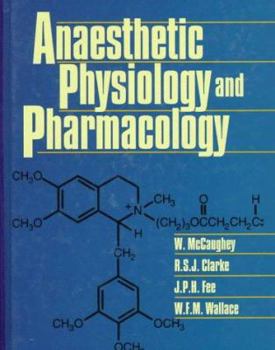 Hardcover Anaesthetic Physiology and Pharmacology Book