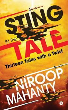 Paperback Sting in the Tale: Thirteen Tales with a twist Book