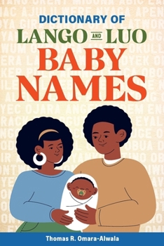 Paperback Dictionary of Lango and Luo Baby Names Book