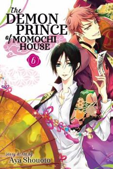 Paperback The Demon Prince of Momochi House, Vol. 6 Book