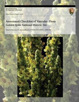 Annotated Checklist of Vascular Flora: Golden Spike National Historic Site