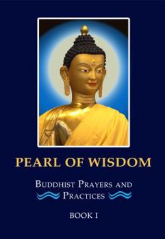 Spiral-bound Pearl of Wisdom (Buddhist Prayers and Practices) Book