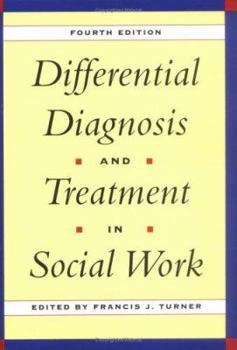 Hardcover Differential Diagnosis and Treatment in Social Work Book