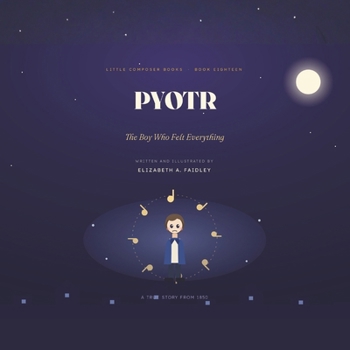 Pyotr: The Boy Who Felt Everything