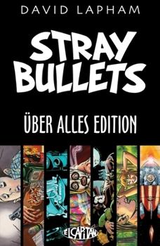 Stray Bullets: Uber Alles - Book  of the Stray Bullets