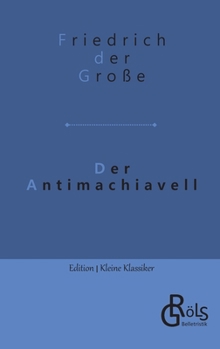 Paperback Der Antimachiavell [German] Book