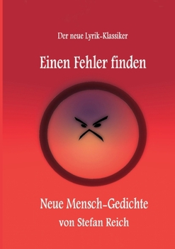 Paperback Einen Fehler finden: Neue Mensch-Gedichte [German] Book