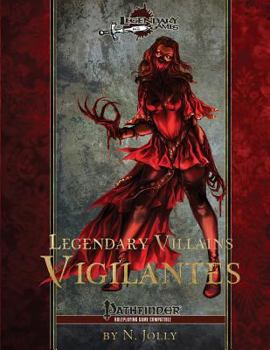 Paperback Legendary Villains: Vigilantes Book