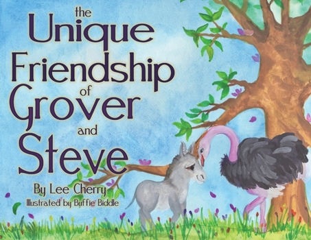 Paperback The Unique Friendship of Grover and Steve Book