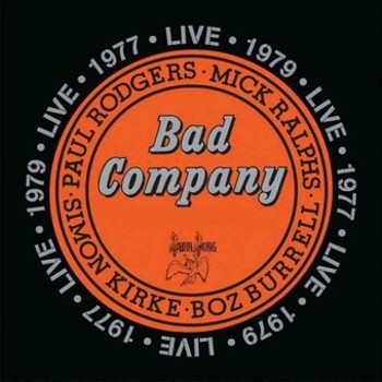 Music - CD Bad Company Live in Concert 1977 & 1979 Book