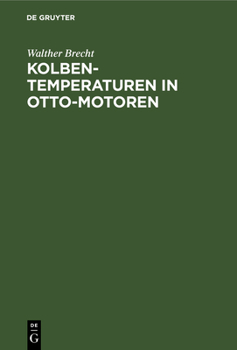 Hardcover Kolbentemperaturen in Otto-Motoren [German] Book