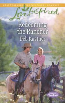 Mass Market Paperback Redeeming the Rancher Book