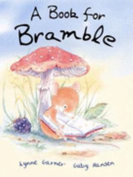 Hardcover A Book for Bramble Book