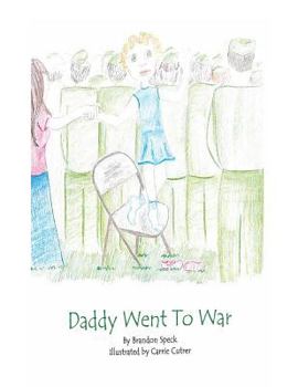 Paperback Daddy Went To War Book