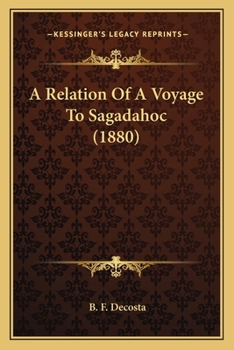 Paperback A Relation Of A Voyage To Sagadahoc (1880) Book