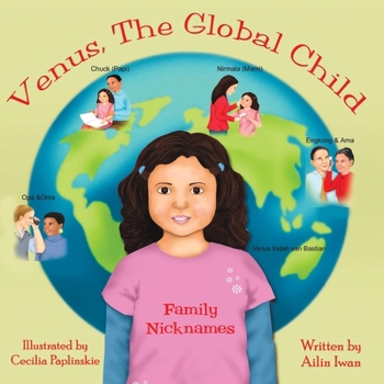 Paperback Venus the Global Child: Family Nicknames Book