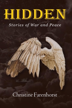 Paperback Hidden: Stories of War and Peace Book
