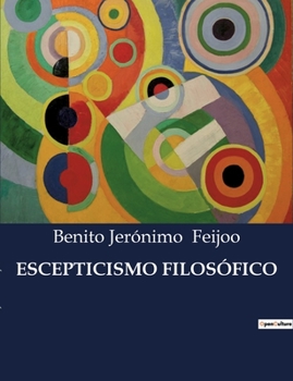 Paperback Escepticismo Filosófico [Spanish] Book