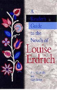 Hardcover A Reader's Guide to the Novels of Louise Erdrich Book
