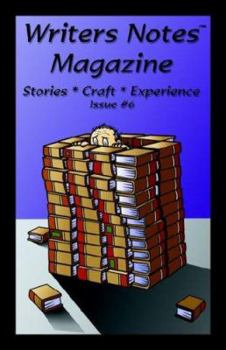 Paperback Writers Notes Magazine: Issue #6 Book