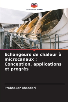 Paperback Échangeurs de chaleur à microcanaux: Conception, applications et progrès [French] Book
