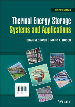 Hardcover Thermal Energy Storage: Systems and Applications Book