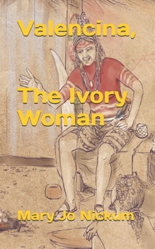 Paperback Valencina, The Ivory Woman Book