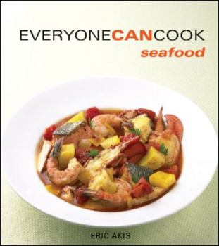 Paperback Everyone Can Cook Seafood Book