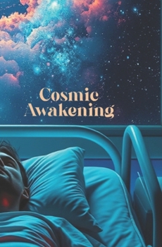 Paperback Cosmic Awakening: Mapping the Divine Within Book