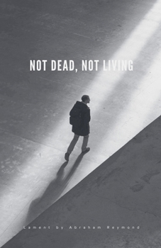 Paperback Not Dead, Not Living Book
